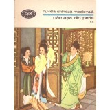 - Nuvela chineza medievala. Volumul I - Poznele dragonului trandav