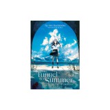 The Tunnel to Summer, the Exit of Goodbyes (Light Novel)