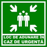 Placuta loc de adunare in caz de urgenta