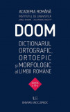 DOOM. Dictionarul, ortografic, ortoepic si morfologic al limbii romane