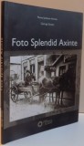 FOTO SPLENDID AXINTE de GEORGE STOIAN , 2009