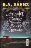 ARISTOTEL SI DANTE DESCOPERA SECRETELE UNIVERSULUI-BENJAMIN ALIRE SAENZ-276855
