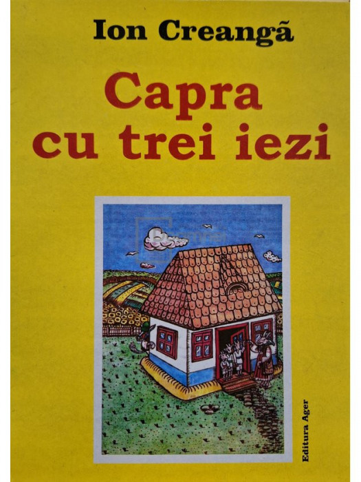 Ion Creanga - Capra cu trei iezi
