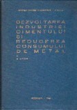 Dezvoltarea Industriei Cimentului si Reducerea Consumului de Metal