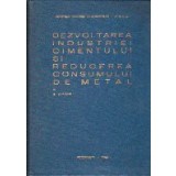 Dezvoltarea Industriei Cimentului si Reducerea Consumului de Metal