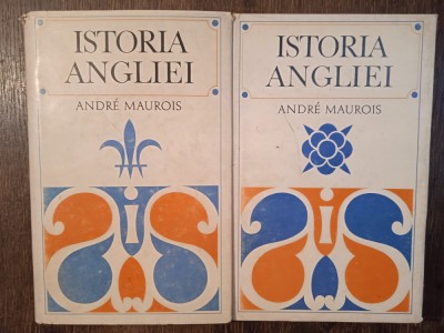 ISTORIA ANGLIEI- ANDRE MAUROIS foto
