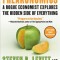 Freakonomics: A Rogue Economist Explores the Hidden Side of Everything