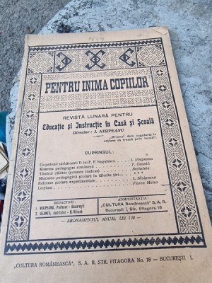 Pentru Inima Copiilor - Revista lunara pentru Educatie si Instructie in Casa si Scoala Anul IX Nr. 1-3 Ianuarie Martie 1934 foto