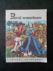 POVESTI NEMURITOARE volumul 26 (1984, editura Ion Creanga) foto