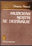 Muzicienii nostri se destainuie de despina petecel