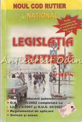 Legislatia Rutiera - Curs. Noul Cod Rutier. Teoria Conducerii Autovehiculelor foto