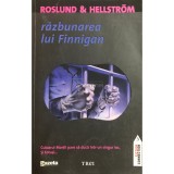 Roslund &amp;amp; Hellstrom - Razbunarea lui Finnigan (Editia: 2011)