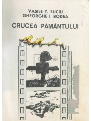 Vasile T. Suciu - Crucea pamantului (Editia: 1993) foto