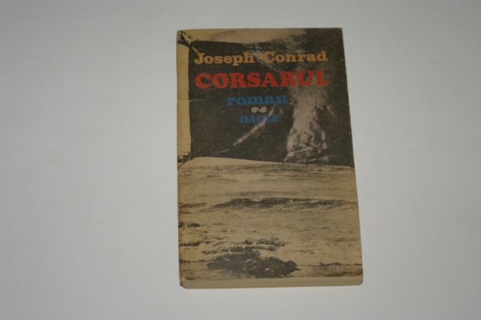 Corsarul - Joseph Conrad