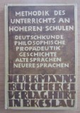 Methodik des Unterrichts an hoheren Schulen