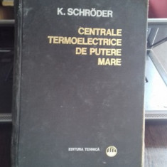 CENTRALE TERMOELECTRICE DE PUTERE MARE - K. SCHRODER