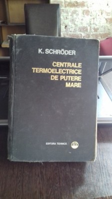 CENTRALE TERMOELECTRICE DE PUTERE MARE - K. SCHRODER foto