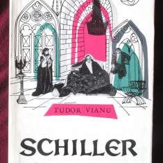 "SCHILLER", Tudor Vianu, 1961. Colectia OAMENI DE SEAMA