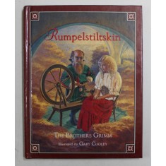 RUMPELSTILTSKIN by THE BROTHERS GRIMM , illustrated by GARY COOLEY , 1996