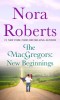 The Macgregors: New Beginnings: Serena &amp; Caine (a 2-In-1 Collection)