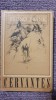 Cervantes, Bruno Frank, 1969, 244 pagini, stare perfecta