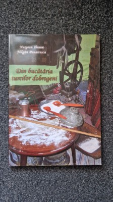 DIN BUCATARIA TURCILOR DOBROGENI - Ibraim, Panaitescu foto