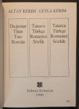 rar DICTIONAR TATAR TURC ROMAN 10.000 cuvinte 479 pag Altay Kerim Leyla Kerim Qırım Tatarca-Turkçe-Romence Sozlık 1996 Editura Kriterion