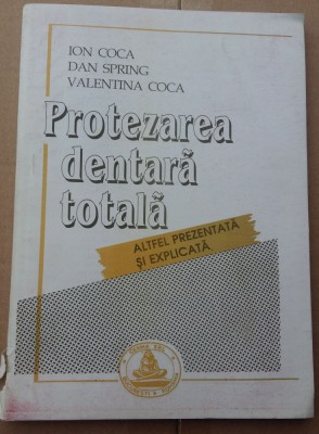 (C501) ION COCA S.A. - PROTEZAREA DENTARA TOTALA foto