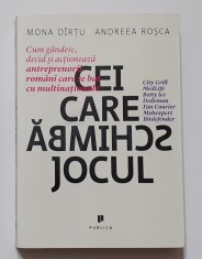 Mona Dirtu, Andreea Rosca - Cei Care Schimba Jocul foto