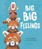 Big, Big Feelings