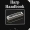 The Harp Handbook: Revised and Expanded 3rd Edition [With CD]
