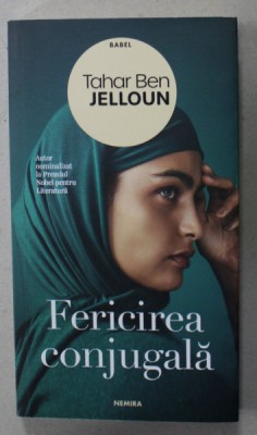 FERICIREA CONJUGALA de TAHAR BEN JELLOUN , 2021 foto
