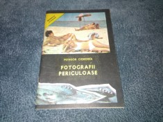 PETRISOR CIOROBEA - FOTOGRAFII PERICULOASE