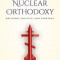 Russian Nuclear Orthodoxy: Religion, Politics, and Strategy