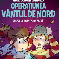 Biroul de investigatii nr. 2. Operatiunea Vantul de nord (editie cartonata) - Horst Jorn Lier, Sandnes Hans Jorgen