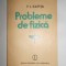 P. L. Kapita - Probleme de fizica