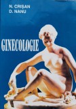 Ginecologie - N. Crisan, D. Nanu - Editura Stiinta &amp; Tehnica, 1995, Romana - Carte de Medicina