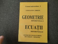 Constantin Udriste - Geometrie diferentiala. Ecuatii diferentiale