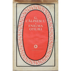 Enigma Otiliei - G. Calinescu ,559893