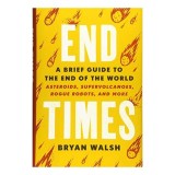 Cumpara ieftin End Times, Bryan Walsh