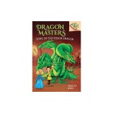 Song of the Poison Dragon: A Branches Book (Dragon Masters #5)