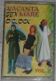 Sex O'Clock - Vacanța Mare Vol. I (Caseta Audio), Acvila Com