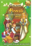 Cele mai frumoase Povesti de Ion Creanga. Editia a II-a
