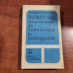 Indreptar pentru traducerea din limba romana in limba spaniola de D. Dumitrescu