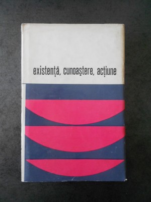 CORNEL POPA - EXISTENTA, CUNOASTERE, ACTIUNE (1971, editie cartonata) foto