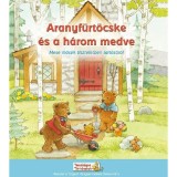 ARANYF&Uuml;RT&Ouml;CSKE &Eacute;S A H&Aacute;ROM MEDVE