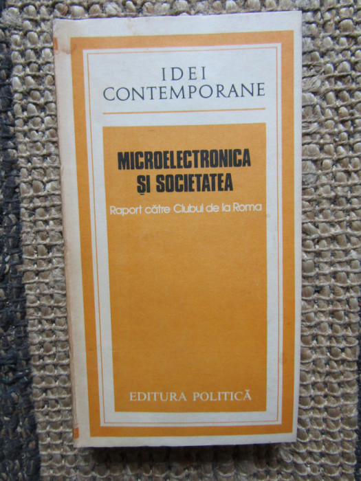 MICROELECTRONICA SI SOCIETATEA - RAPORT CATRE CLUBUL DE LA ROMA