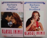 Glasul Inimii - Barbara Taylor Bradford (2 Volume) - Roman de Dragoste