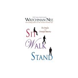 Sit Walk Stand: The Process of Christian Maturity