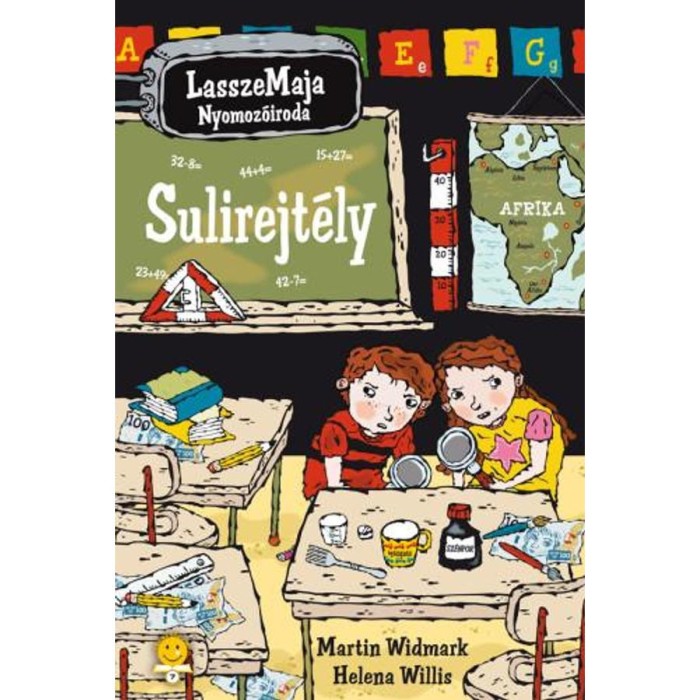 Sulirejt&eacute;ly - LasszeMaja Nyomoz&oacute;iroda 6. - Martin Widmark